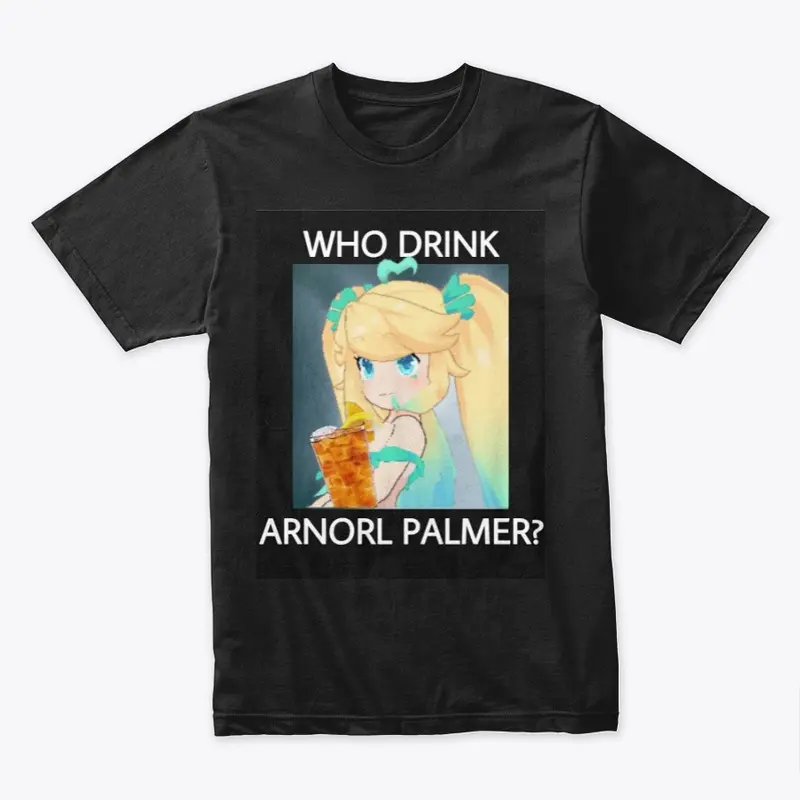 Who Drink Arnorl Palmer??