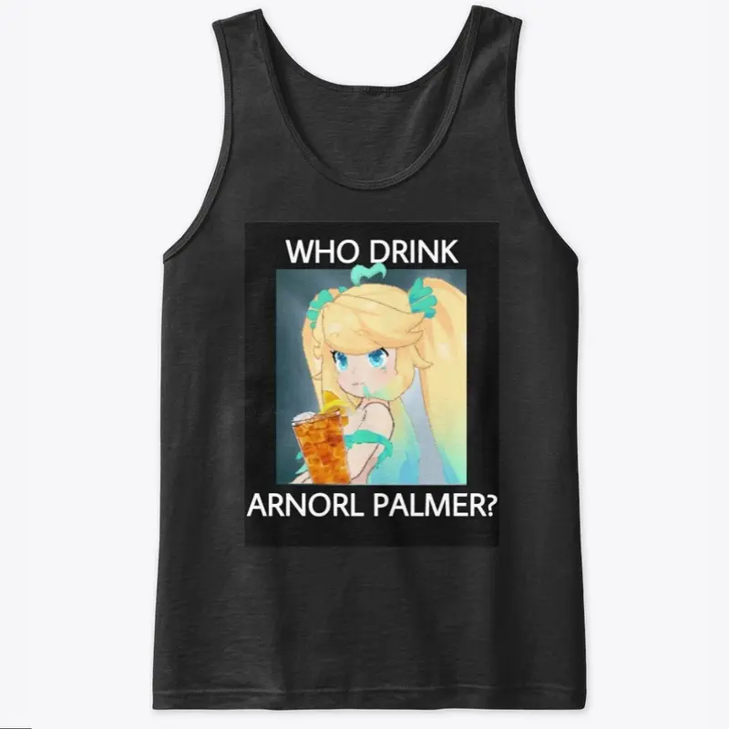 Who Drink Arnorl Palmer??